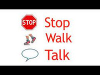 Stop, Walk, and Talk